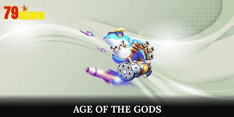 Siêu Phẩm Nổ Hũ Age Of The Gods Với Tỷ Lệ Thưởng Cực Khủng