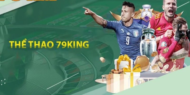 Đôi nét về mục thể thao tại 79King