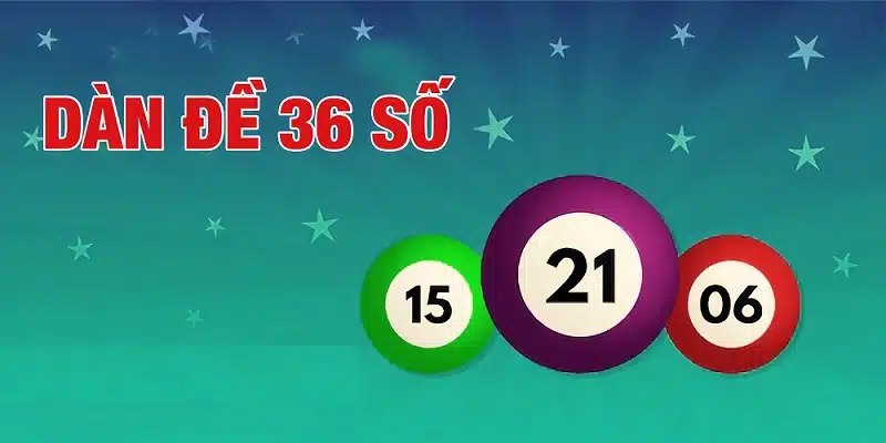 Phương pháp dàn 36 số là gì?