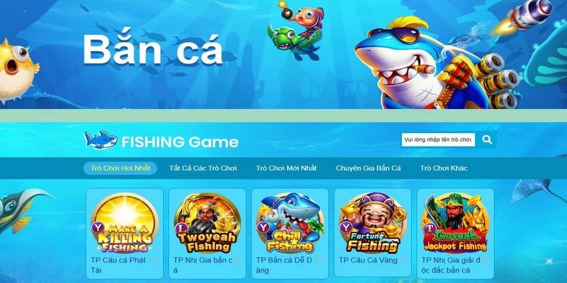 Tổng quan danh mục bắn cá online