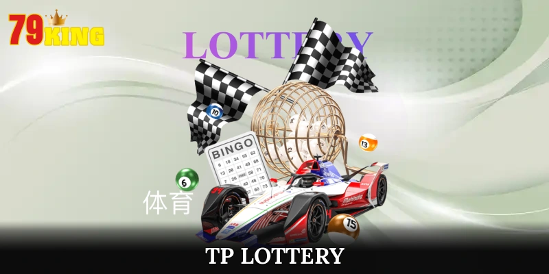 Cách Chơi TP Lottery Tại 79King Và Hướng Dẫn Chi Tiết