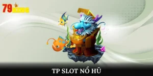 Giới Thiệu TP Slot Nổ Hũ - Điểm Đến Cho Người Yêu Game Slot