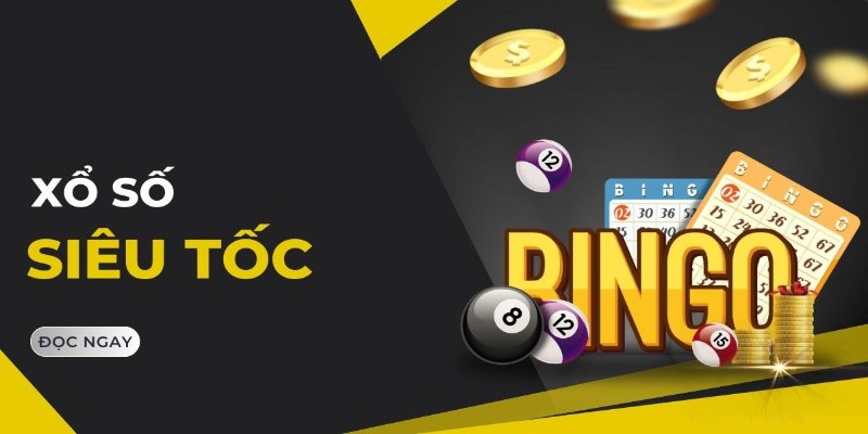 Xổ số lô đề siêu tốc có tỷ lệ trúng cao